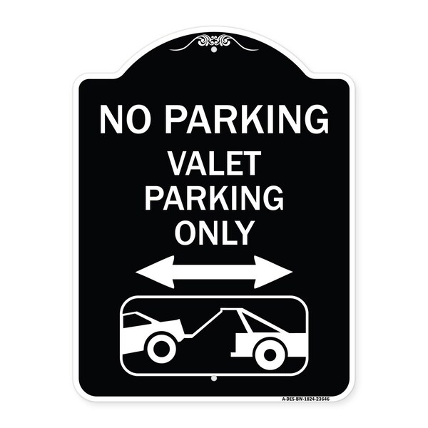 Signmission No Parking Valet Parking Only Heavy-Gauge Aluminum Architectural Sign, 24" x 18", BW-1824-23646 A-DES-BW-1824-23646 - main